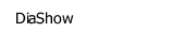 DiaShow